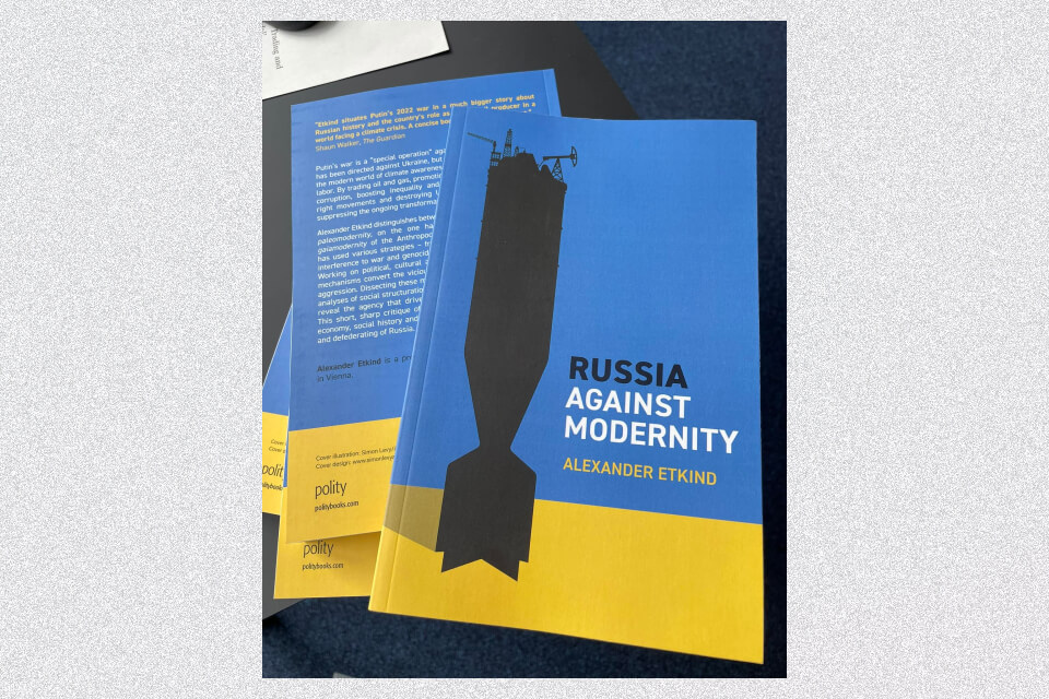 Александр Эткинд и его новая книга «Россия против современности»
